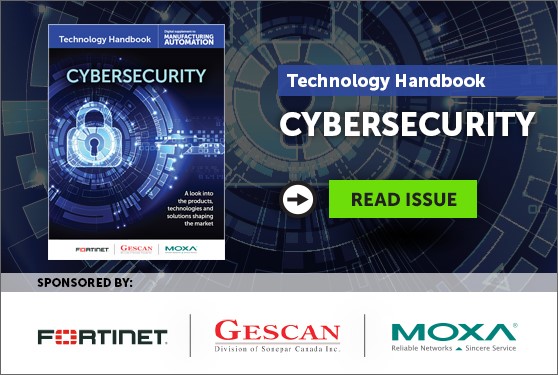 Manufacturing AUTOMATION presents the Cybersecurity Technology Handbook
